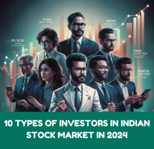 10 Types of Investors in Indian Stock Market in 2025